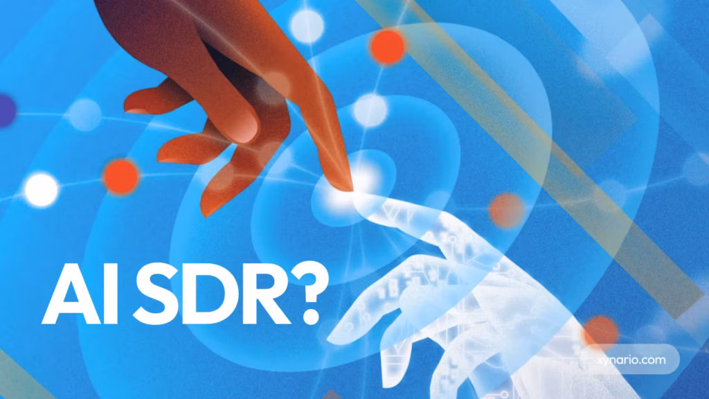 what is an Ai SDR? xynario.com